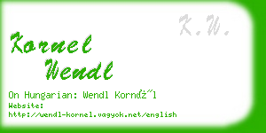 kornel wendl business card